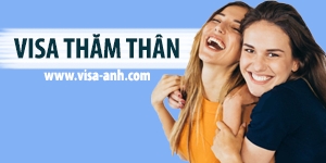 Thủ tục xin visa Anh (UK) thăm thân nhân