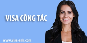 Thủ tục xin visa Anh (UK) công tác